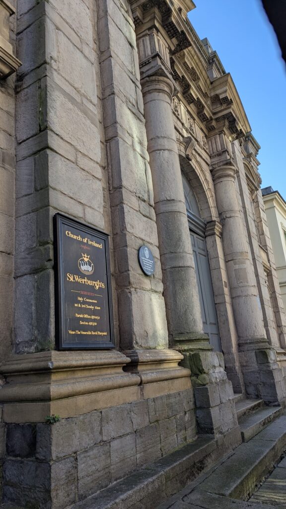 St. Werburgh's Church, Dublin: A Church of Ireland Parish Church 2 St. Werburgh's Church, Dublin
